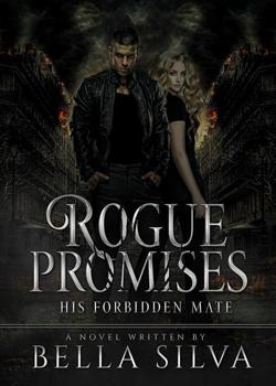 Rogue Promises: His Forbidden Mate