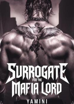 SURROGATE FOR THE MAFIA LORD