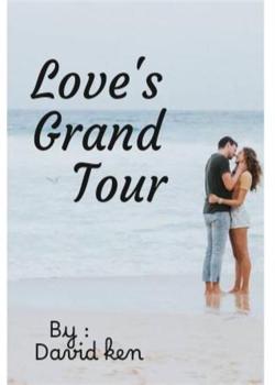 Love's Grand Tour