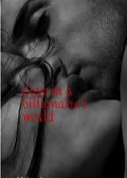 Love in a billionaire's world