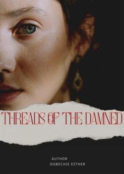 THREADS OF THE DAMNED