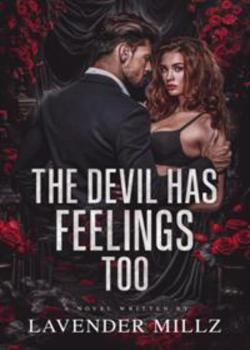 The Devil Has Feelings Too