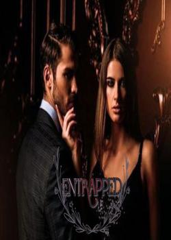 Entrapped