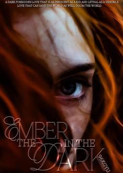 Ember in the Dark