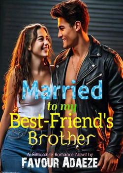 Married to My Best Friend's Brother