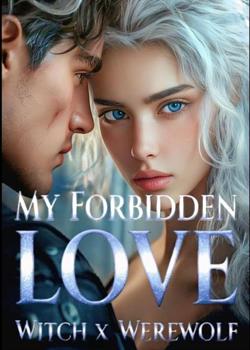 My Forbidden Love: Witch x Werewolf