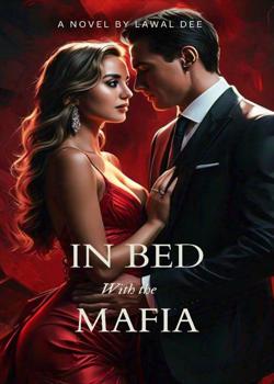 In Bed with the Mafia.