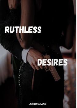 Ruthless Desires