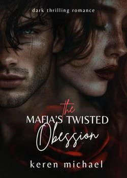 The Mafias Twisted Obsession