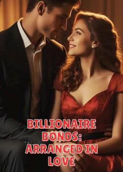 Billionaire Bonds: Arranged in Love