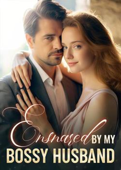 Ensnared By My Bossy Husband