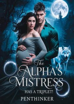 The Alpha Mistress Has A Triplet.