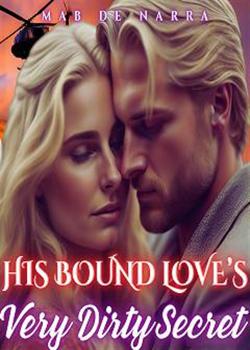 His Bound Love's Very Dirty Secret