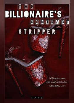 The Billionaire's Contract With A Stripper
