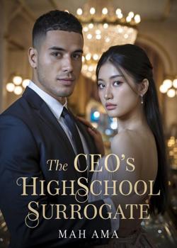 THE CEO'S HIGH SCHOOL SURROGATE