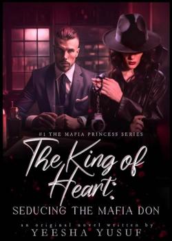 The King of Hearts: Seducing The Mafia Don