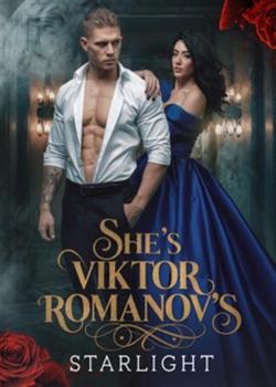 SHE'S VIKTOR ROMANOV'S.