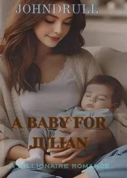 A BABY FOR JULIAN