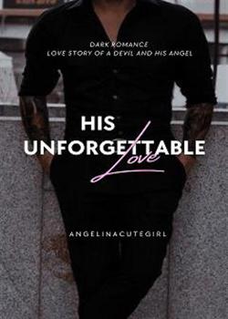 His Unforgettable Love