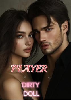 PLAYER: DIRTY DOLL