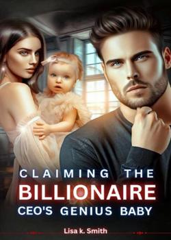 Claiming the Billionaire CEO's Genius Baby