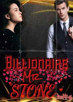 Billionaire, Mr Stone.