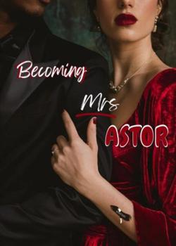 Becoming Mrs Astor