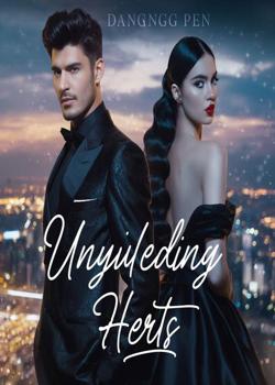 UNYIELDING HEARTS