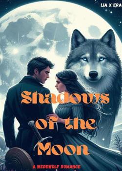 Shadows of the Moon
