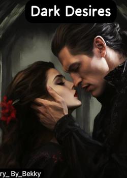 Dark Desire: Vampire king Obsession