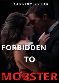 Forbidden To The Mobster