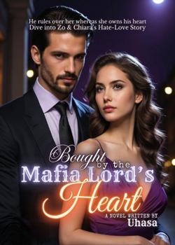 Bought by the Mafia Lord's Heart