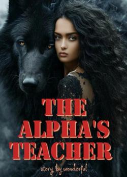 THE ALPHA'S TEACHER