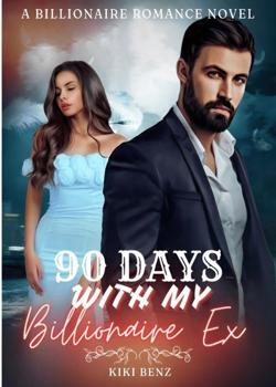 90 Days with my Billionaire Ex