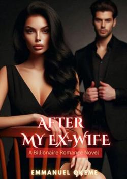 AFTER MY EX-WIFE