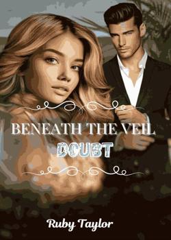 Beneath the Veil of Doubt