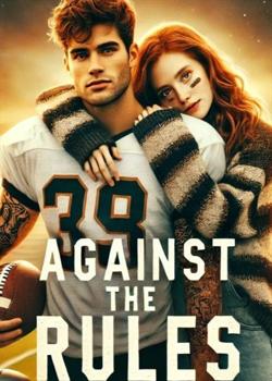AGAINST THE RULES