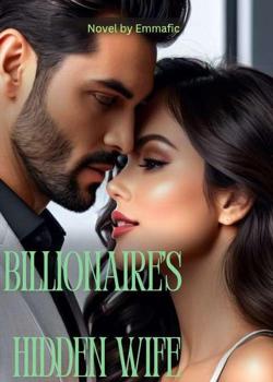 BILLIONAIRE'S HIDDEN WIFE