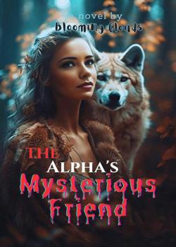 The Alpha's Mysterious Friends