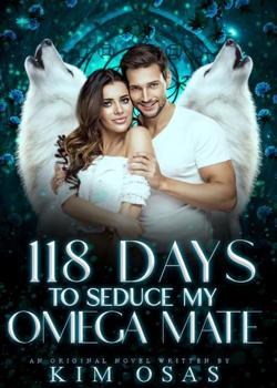 118 Days To Seduce My Omega Mate