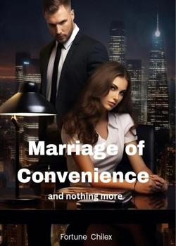 Marriage of Convenience and nothing more