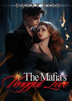 The Mafia's Vengeful Love