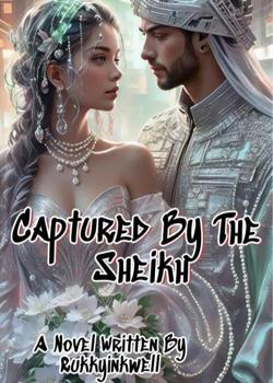 Captured by the sheikh
