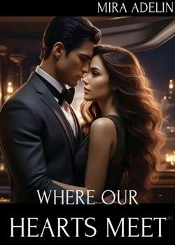 WHERE OUR HEARTS MEET