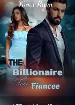 The Billionaire Fake Fiancee