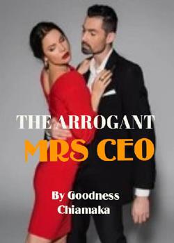 The Arrogant Mrs CEO