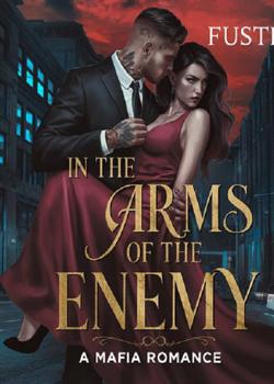 In the Arms of the Enemy