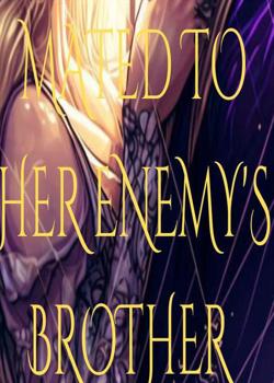 MATED TO HER ENEMY'S BROTHER