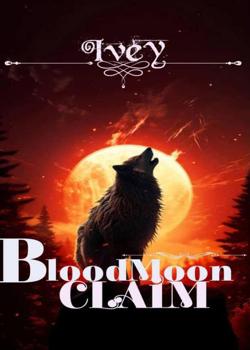 Bloodmoon Claim