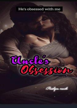 Uncle's Obsession